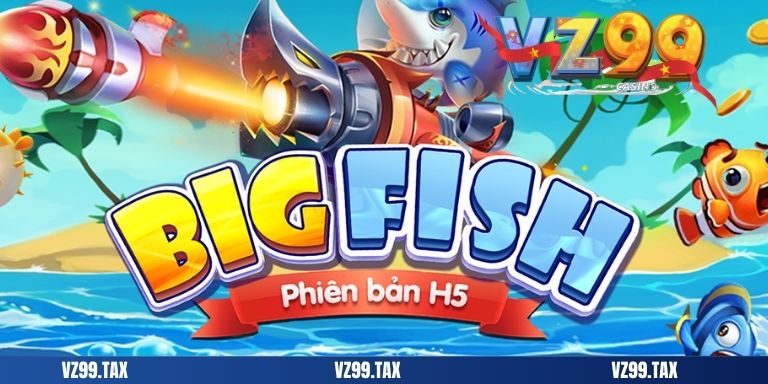 Bắn Cá H5 – Đổi Thưởng Đỉnh Cao 5 add bắn cá h5