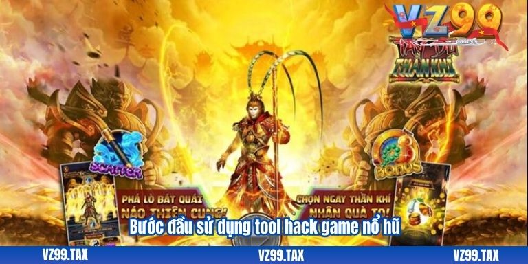 Tool Hack Game Nổ Hũ: Dự Đoán Kết Quả Hiệu Quả Tại VZ99 2 Bước đầu sử dụng tool hack game nổ hũ