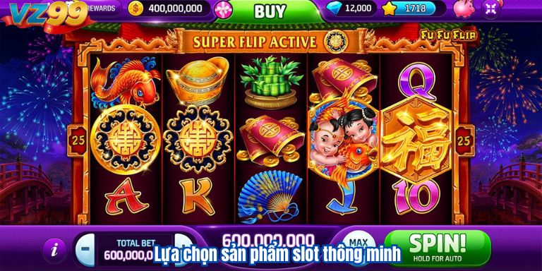 Trúng Jackpot Trong Game Nổ Hũ – Cơ Hội Đổi Đời Tại VZ99 4 Lựa chọn sản phẩm slot thông minh