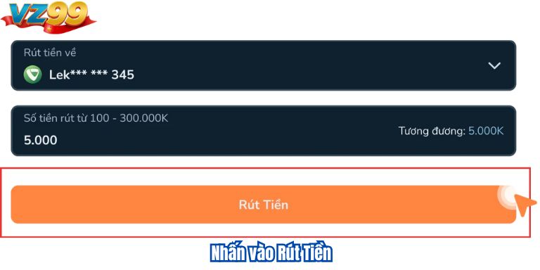 Nhấn vào Rút Tiền